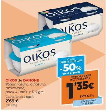 Supermercados Lupa Oikos de danone yogur natural o natural azucarado* oferta