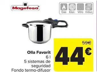 Carrefour Olla favorit magefesa oferta