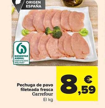 Carrefour Pechuga de pavo fileteada fresca carrefour oferta