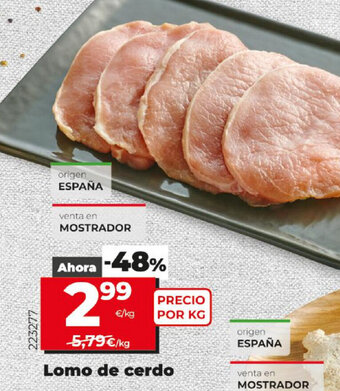 Maxi Dia Lomo de cerdo oferta