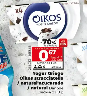 Maxi Dia Yogur Griego Oikos stracciatella/ natural azucarado/ natural oferta