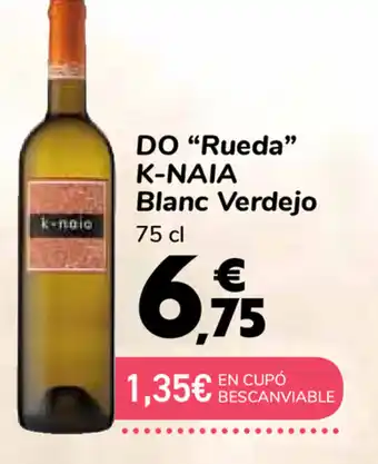 Carrefour Do "Rueda" K-Naia Blanc Verdejo oferta