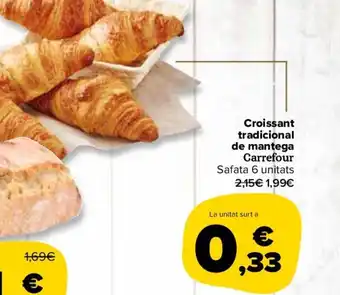 Carrefour Croissant tradicional de mantega oferta
