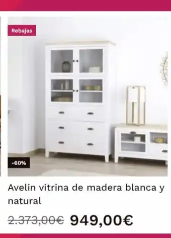 Banak Importa Rebajas -60% avelin vitrina de madera blanca y natural 2.373,00€ 949,00€ oferta