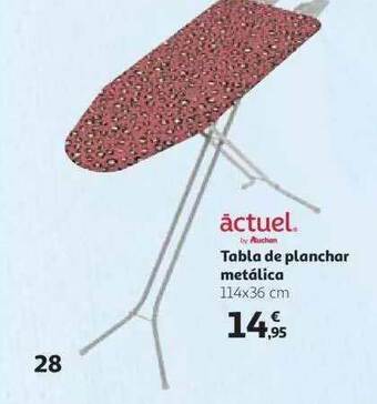 Alcampo Actuel Tabla De Planchar Metálica 114x36cm oferta