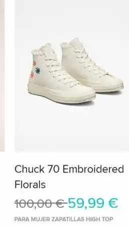 Converse Chuck 70 embroidered florals 100,00 €-59,99 € para mujer zapatillas high top oferta