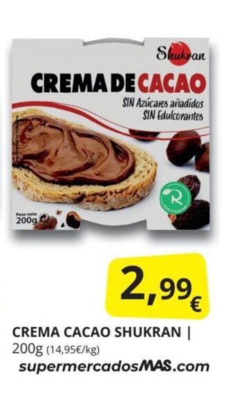Supermercados MAS Crema cacao shukran oferta