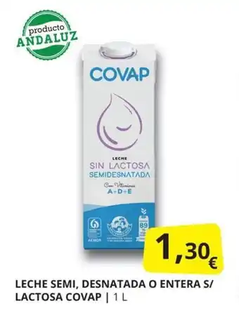 Supermercados MAS Leche semi, desnatado o entera s/lactosa covap oferta