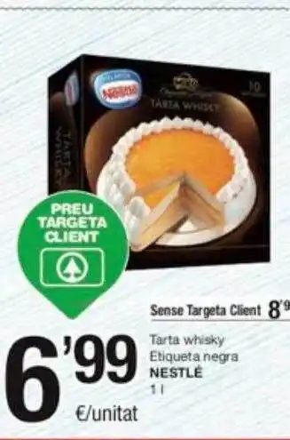 SPAR Fragadis Tarta whisky etiqueta negra nestlé oferta