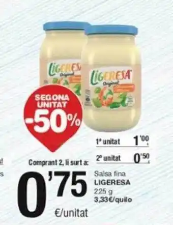 SPAR Fragadis Segona unitat -50% salsa fina ligeresa oferta