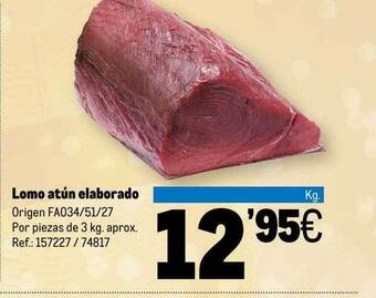 Makro Lomo atún elaborado oferta