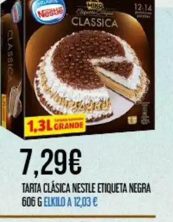 Claudio Tarta clásica nestle etiqueta negra oferta