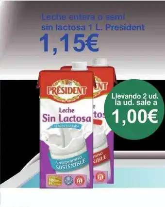 Spar La Palma Leche entera o semi sin lactosa president oferta