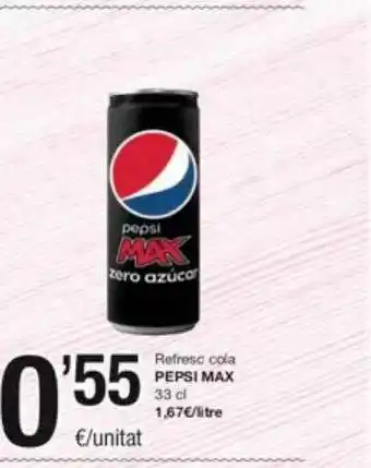 SPAR Fragadis Refresc cola pepsi max oferta