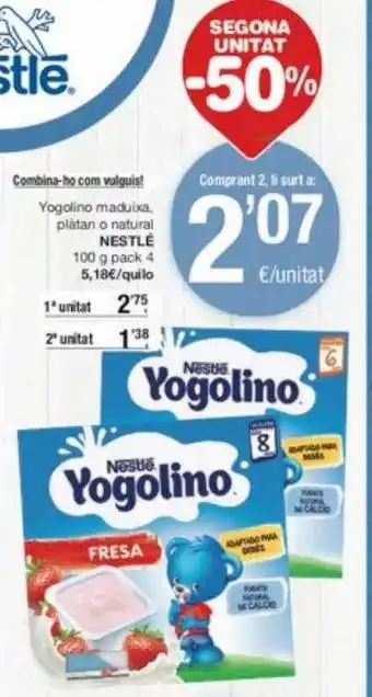 SPAR Fragadis Segona unitat -50% yogolino maduixa, plàtan o natural nestlé oferta