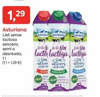 Suma Supermercados Asturiana llet sense lactosa sencera, semi o desnatada oferta