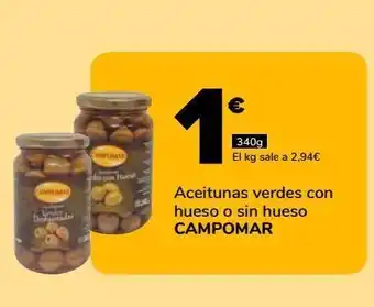 Supeco Aceitunas verdes con hueso o sin hueso campomar oferta