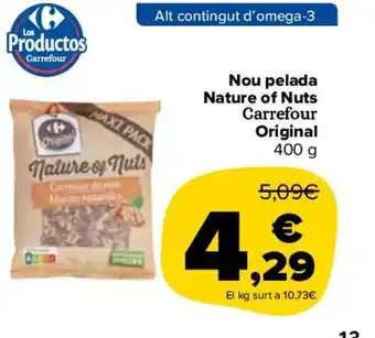Carrefour Nou pelada Bature of Nuts Carrefour Original oferta