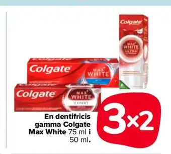 Carrefour En dentifricis gamma Colgate Max White oferta