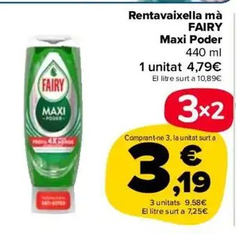 Carrefour Rentavaixella má Fairy Maxi Poder oferta