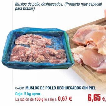 Abordo Muslos De Pollo Deshuesado Sin Piel oferta