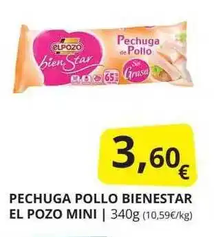 Supermercados MAS Pechuga pollo bienstar el pozo mini oferta