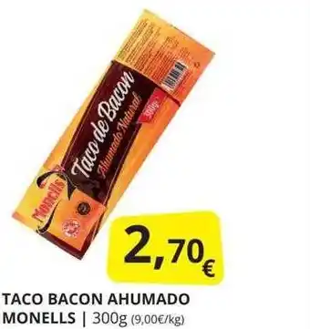 Supermercados MAS Taco bacon ahumado monells oferta