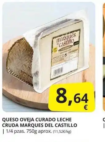Supermercados MAS Queso oveja curado leche cruda marques del castillo oferta