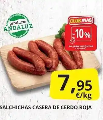 Supermercados MAS Salchichas casera de cerdo roja oferta