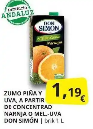 Supermercados MAS Zumo piña y uva a partir de concentrad narnja o mel uva don simón oferta