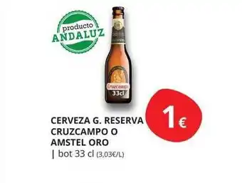 Supermercados MAS Cerveza g reserva cruzcampo o amstel oro oferta