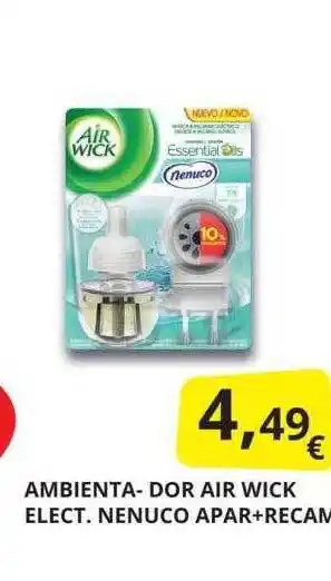 Supermercados MAS Ambienta-dor air wick elect nenuco apar+recam oferta