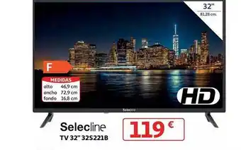 Alcampo Selecline tv 32 oferta