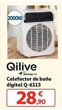 Alcampo Qilive by auchanlab calfector de baño digital q-6113 oferta