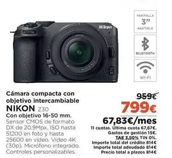 El Corte Inglés Cámara compacta con objetivo intercambiable nikon z30 oferta