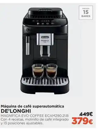 El Corte Inglés Máquina de café superautomatica de'longhi oferta