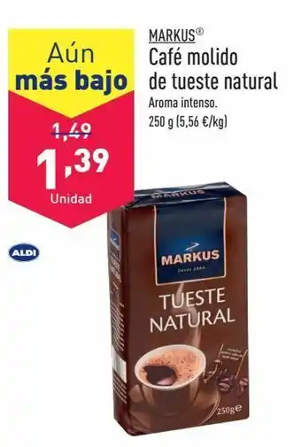 ALDI Café molido de tueste natural markus oferta