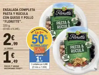 E.Leclerc Ensalada Completa Pasta Y Rúcula Con Queso Y Pollo Florette oferta
