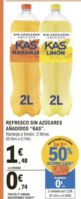 E.Leclerc Refresco Sin Azúcares Añadidos KAS oferta