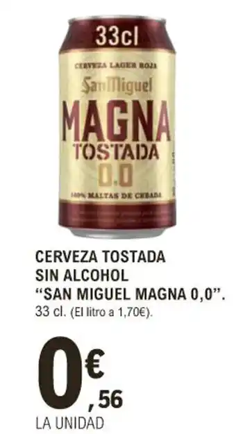 E.Leclerc Cerveza Tostada Sin Alcohol San Miguel Magna 0.0 oferta