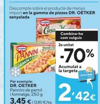 Caprabo Dr. oetker pannini de pernil i formatge oferta