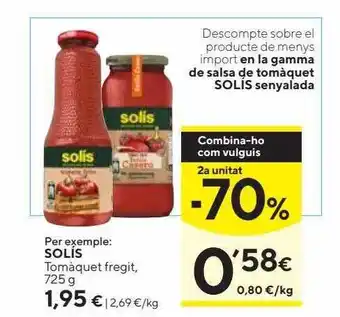 Caprabo 2a unitat -70% solis tomàquet fregit oferta