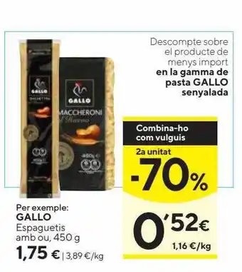 Caprabo 2a unitat -70% gallo espaguetis amb ou oferta