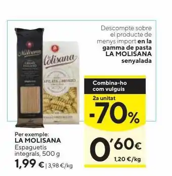 Caprabo 2a unitat -70% la molisana espaguetis integrals oferta