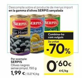 Caprabo 2a unitat -70% serpis olives negres sens pinyol oferta