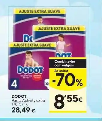 Caprabo 2a unitat -70% dodot pants activity extra oferta