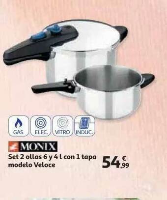 Alcampo Set 2 Ollas 6 Y 4 L Con 1 Tapa Modelo Veloce Monix oferta