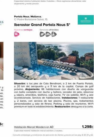 Viajes El Corte Inglés Portals nous. mallorca. c/ padre bartolomé salva, 15. iberostar grand portals nous 5* servicios ofrecidos nuestras ventaj oferta