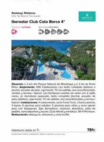 Viajes El Corte Inglés Santanyí. mallorca. urb. sa barca trencada. iberostar club cala barca 4* servicios ofrecidos nuestras ventajas habitació oferta