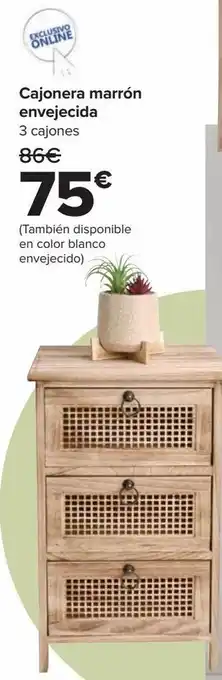Carrefour Cajonera marrón envejecida oferta